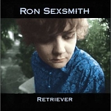 Ron Sexsmith - Retriever