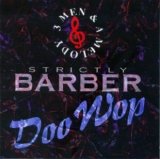 3 Men & A Melody - Strictly Barber Doo Wop