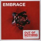 Embrace - Out Of Nothing
