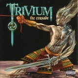 TRIVIUM - THE CRUSADE