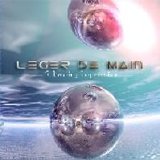 Leger de Main - A Lasting Impression
