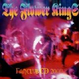 The Flower Kings - Fan Club CD 2000