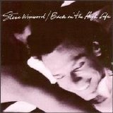 Steve Winwood - Back In The High Life