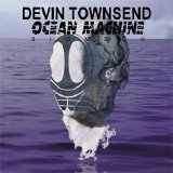 Devin Townsend - Ocean Machine: Biomech