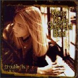 Kenny Wayne Shepherd - Trouble Is...