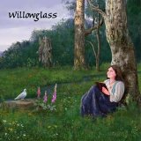 Willowglass - Willowglass