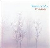 Fleetwood Mac - Bare Trees