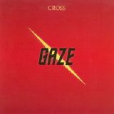 Cross - Gaze