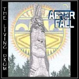 After The Fall - The Living Drum