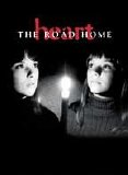 Heart - The Road Home