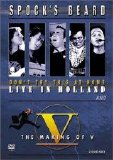 Spock's Beard - Don't Try This At Home and The Making Of V