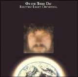 Electric Light Orchestra - On The Third Day (remastered & expanded)