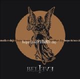 Believe - Hope To See Another Day