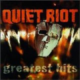 Quiet Riot - Greatest Hits