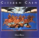 Citizen Cain - Ghost Dance