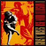 Guns N' Roses - Use Your Illusion I