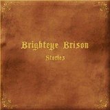 Brighteye Brison - Stories