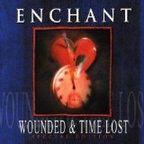 Enchant - Wounded & Time Lost (Special Edition)