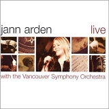 Jann Arden - Live With The Vancouver Symphony Orchestra (Canada)