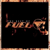 Fuel - The Best Of Fuel