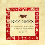 Bee Gees - Tales From The Brothers Gibb - A History In Song