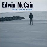 McCain, Edwin - Far From Over
