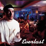 Everlast - Eat at Whitey's