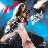 Ted Nugent - Weekend Warriors
