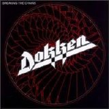 Dokken - Breaking the Chains