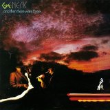 Genesis - ...And Then There Were Three...