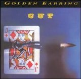 Golden Earring - Cut (1982)