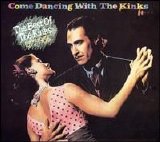 The Kinks - Come Dancing with the Kinks: The Best of the Kinks 1977-1986 [Koch 2004]