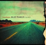 Blues Traveler - Travelogue: Blues Traveler Classics