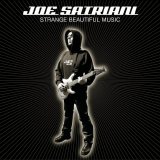 Joe Satriani - Strange Beautiful Music