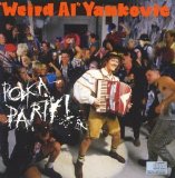 "Weird Al" Yankovic - Polka Party!