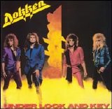 Dokken - Under Lock And Key