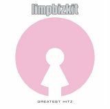 Limp Bizkit - Greatest Hitz