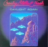 Crosby, Stills & Nash - Daylight Again