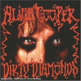 Alice Cooper - Dirty Diamonds