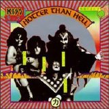 Kiss - Hotter Than Hell