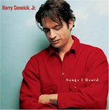 Harry Connick Jr. - Songs I Heard