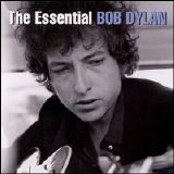Bob Dylan - The Essential Bob Dylan Disc 1