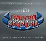 Lynyrd Skynyrd - Thyrty: The 30th Anniversary Collection