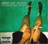 Jimmy Eat World - Stay On My Side Tonight (EP)