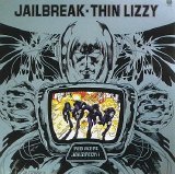 Thin Lizzy - Jailbreak