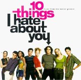 Various artists - 10 Things I Hate About You: Music from the Motion Picture
