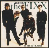 Fixx, The - Greatest Hits - One Thing Leads To Another