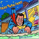 Less Than Jake - Hello Rockview