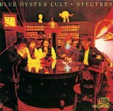 Blue Öyster Cult - Spectres