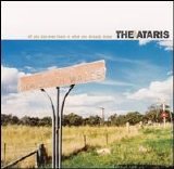 The Ataris - All You Can Ever Learn Is What You Already Know